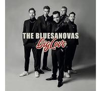 The Bluesanovas - Big Love