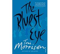 The Bluest Eye: Toni Morrison