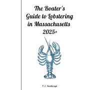 The Boater's Guide to Recreational Lobstering in Massachusetts: 2025+