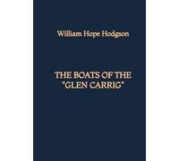 The Boats of the “Glen Carrig"