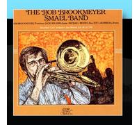 The Bob Brookmeyer Small Band - Live At Sandy's Jazz Revival, July 28, 29, 1978