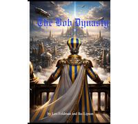 The Bob Dynasty (The Bob Dynasty Collection)