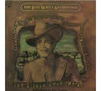 The Bob Wills Anthology