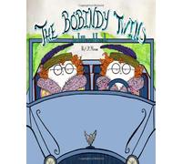 The Bobindy twins: Volume 1