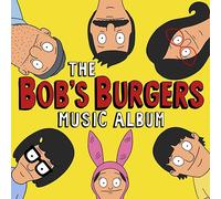 THE BOB'S BURGERS MUSIC ALBUM