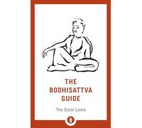 The Bodhisattva Guide: A Commentary on The Way of the Bodhisattva: 14 (Shambhala Pocket Library)