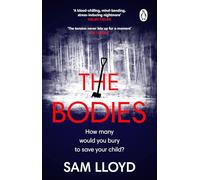 The Bodies: The chilling new thriller from author of Richard and Judy Book Club pick The Memory Wood