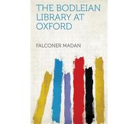 The Bodleian Library at Oxford
