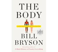 The Body: A Guide for Occupants