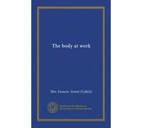 The body at work