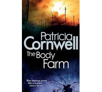 The Body Farm (Kay Scarpetta)