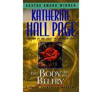 The Body in the Belfry: A Faith Fairchild Mystery by Katherine Hall Page (2001-04-03)