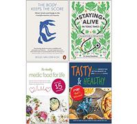 The Body Keeps the Score, Staying Alive In Toxic Times, The Healthy Medic Food For Life, Tasty & Healthy F*ck That's Delicious 4 Books Collection Set