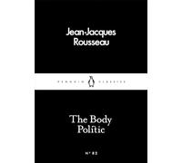 The Body Politic (Penguin Little Black Classics)