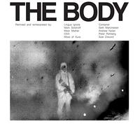 The Body - Remixed [Vinilo]