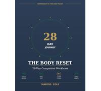 the body reset workbook: A 28-Day Companion Journal to Calm Your Nervous System, Heal Your Gut, and Build Habits That Stick