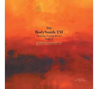 The BodySmith TM: Psychology Training Manual