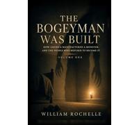 THE BOGEYMAN WAS BUILT: HOW AMERICA MANUFACTURED A MONSTER, AND THE PEOPLE WHO REFUSED TO BECOME IT