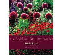 The Bold and Brilliant Garden