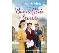 The Bomb Girls’ Secrets