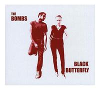 The Bombs - Black Butterfly