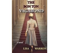 The Bon Ton Vagabond