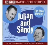 The Bona World of Julian and Sandy: Starring Kenneth Williams, Hugh Paddick & Kenneth Horne (BBC Radio Collection) (2002)