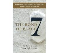 The Bond of Peace: The Seven Ones from Ephesians 4