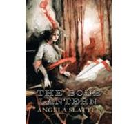 The Bone Lantern (ebook)