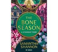 The Bone Season - Tome 04 Le Masque Tombe (e-book) - Nouvelle Édition