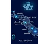 The Bone Tide: 1 (The Bone Tide Chronicles)