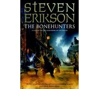 The Bonehunters: No. 6 (The Malazan Book of the Fallen)