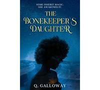 The Bonekeeper's Daughter