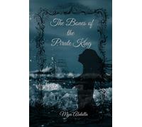 The Bones of the Pirate King