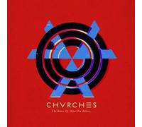 The Bones Of What You Believe [Jewel Case] by Chvrches