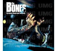 The Bones - Screwed, Blued And Tattooed