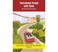 The Bonk Punk Hot Rod Chapter Book: Decodable Chapter Book Series for Students Learning to Read. For Beginning Readers and Students with Dyslexia. ... -nk) (DOG ON A LOG Chapter Books "New Look")