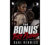 The Bonus They Pledged: A Record Bonus, an Old Debt, and One At-Bat That Could Cost Everything (The Blackline Files)