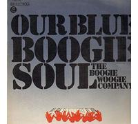 The Boogie Woogie Company - Our Blue Boogie Soul - Columbia - 1C 062-29 503