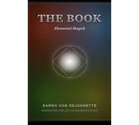 The Book: Elemental Magick (Circles of Awareness)
