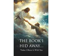 THE BOOK I HID AWAY…Today I Share It With You