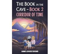 The Book in the Cave - Book 2: Corridor of Time