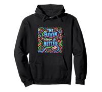 The Book Is Always Better Preferencia del lector ||---- Sudadera con Capucha