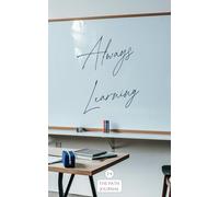 THE BOOK JOURNAL 24: ALWAYS LEARNING: 244 page 5"x8" Compact mini-diary with monthly sections for affirmations, weekly task prioritizing and daily event management.