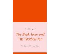The Book-lover And The Football-fan (ebook)