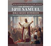 The Book of 1st and 2nd Samuel I Kids Workbook to Help Children Study and Understand the Bible I Biblical quizzes for kids ages 9 and above: ... For Kids About God, Children's Basic Concepts