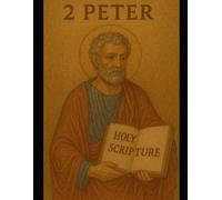 The Book of 2 Peter: A Young Adult Bible Study