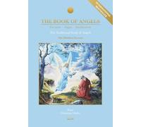The Book of Angels: Dreams, Signs, Meditation - The Hidden Secrets (The Book of Angels by Kaya and Christiane Muller)