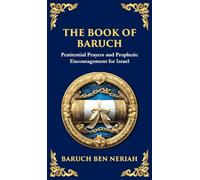 The Book of Baruch: Timeless Lessons of Faith, Hope, and Redemption (Deluxe Hardbound Edition): 123 (Library of Alexandria)