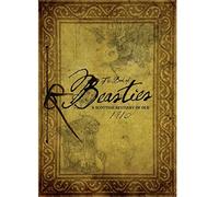 The Book of Beasties: A Scottish Bestiary of Old - Pocket Edition: 1 (The Great Clan Chief Series)